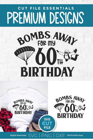 Skydiving svg 60th Birthday SVG SVG Cut File 