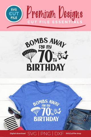 Skydiving svg-70th birthday svg with Parachute SVG SVG Cut File 