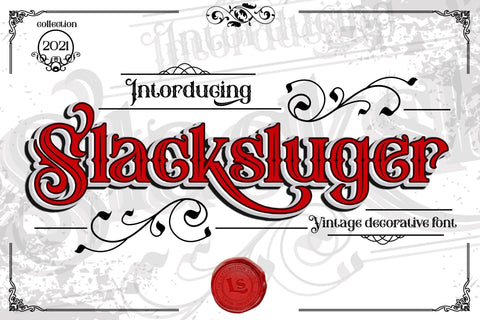 Slacksluger Font letterstockstd 