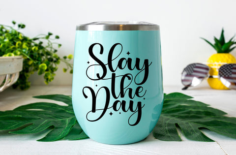 Slay the day, Inspirational SVG SVG MD mominul islam 