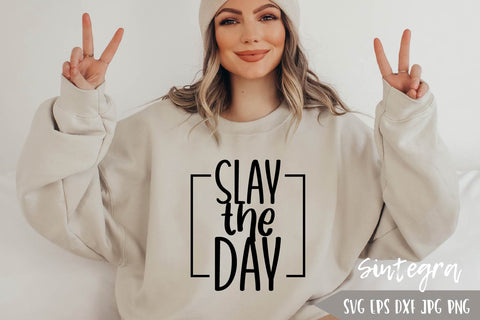 Slay The Day SVG Free For Commercial Use SVG Sintegra 