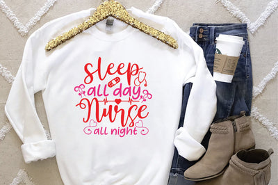 Sleep All Day Nurse All Night SVG SVG Creativeart88 