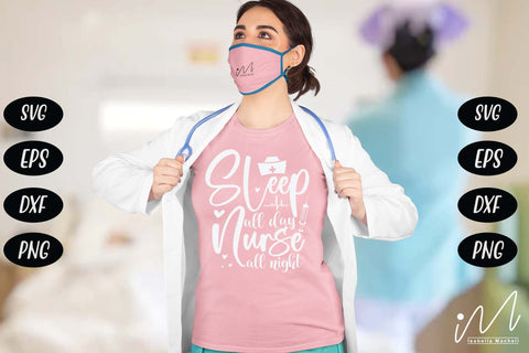 sleep all day nurse all night svg,Nurse Svg,Doctor Svg,Nursing Svg,Medical Svg SVG Isabella Machell 