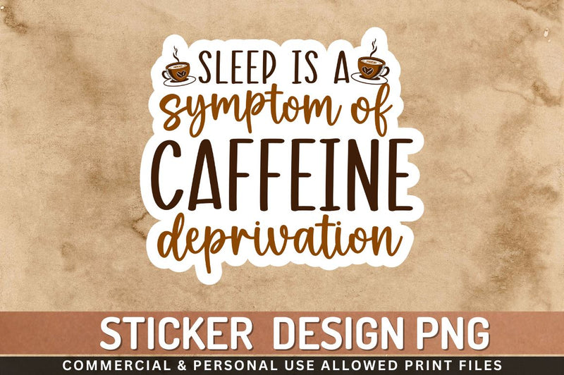 Sleep is a symptom of Sublimation PNG Sublimation Regulrcrative 