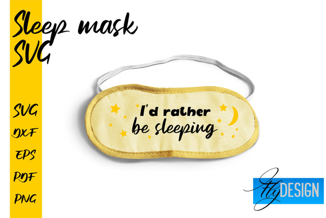 Sleep Mask SVG | Mask SVG | Funny Sleep Mask Quotes SVG Fly Design 