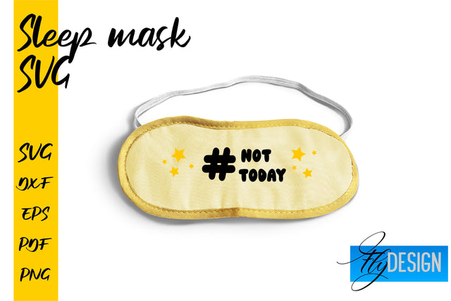 Sleep Mask SVG | Mask SVG | Funny Sleep Mask Quotes SVG Fly Design 