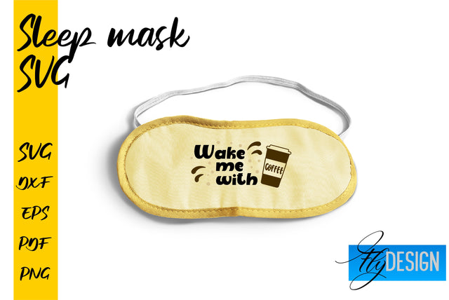 Sleep Mask SVG | Mask SVG | Funny Sleep Mask Quotes SVG Fly Design 