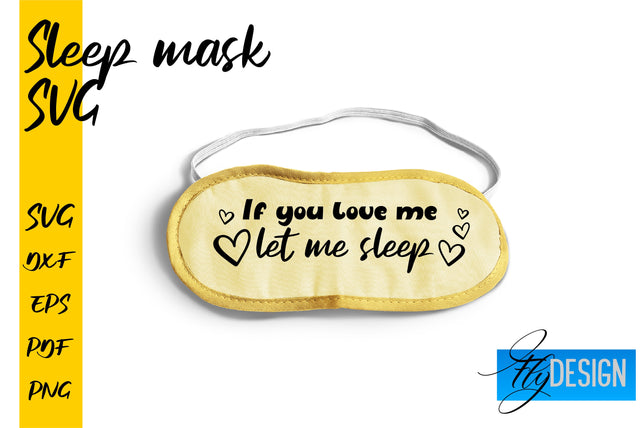 Sleep Mask SVG | Mask SVG | Funny Sleep Mask Quotes SVG Fly Design 