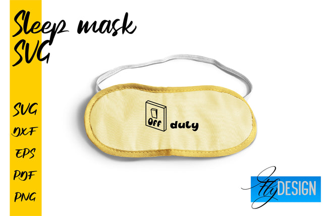 Sleep Mask SVG | Mask SVG | Funny Sleep Mask Quotes SVG Fly Design 