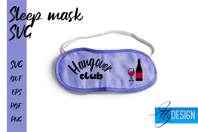 Sleep Mask SVG | Mask SVG | Funny Sleep Mask Quotes SVG Fly Design 