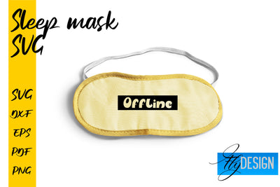 Sleep Mask SVG | Mask SVG | Funny Sleep Mask Quotes SVG Fly Design 