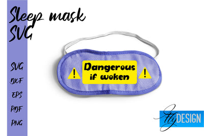Sleep Mask SVG | Mask SVG | Funny Sleep Mask Quotes SVG Fly Design 