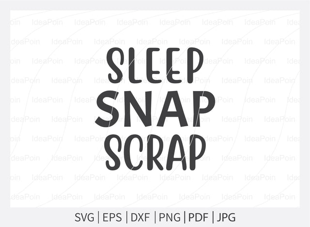Sleep snap scrap Svg, Scrapbook SVG File, Scrapbook t-shirt Design, scrapbook bundle svg, Love to Scrapbook svg, Scrapbooking Cut Files SVG Dinvect 