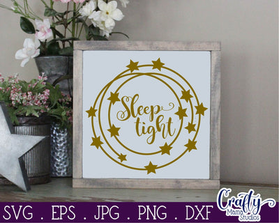Sleep Tight SVG - Love Svg SVG Crafty Mama Studios 