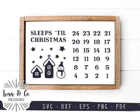 Sleeps 'til Christmas SVG Files | Chalkboard Advent Calendar Svg | Christmas Countdown Svg | Christmas Svg | Commercial Use | Digital Cut Files (1268836820) SVG Ivan & Co. Designs 