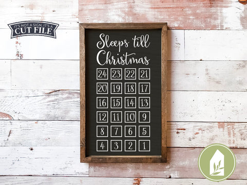 Sleeps Till Christmas SVG | Advent Calendar SVG | Farmhouse Sign Design SVG LilleJuniper 
