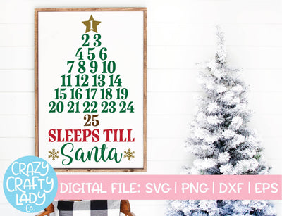Sleeps Till Santa Advent Calendar | Christmas SVG Cut File SVG Crazy Crafty Lady Co. 