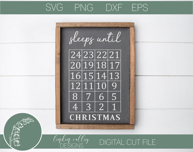 Sleeps Until Christmas SVG SVG Linden Valley Designs 