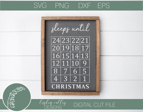 Sleeps Until Christmas SVG SVG Linden Valley Designs 