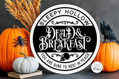 Sleepy Hollow Dead & Breakfast SVG | Halloween Round Sign Design SVG Diva Watts Designs 