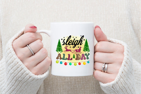 Sleigh All Day Sublimation SVGArt 