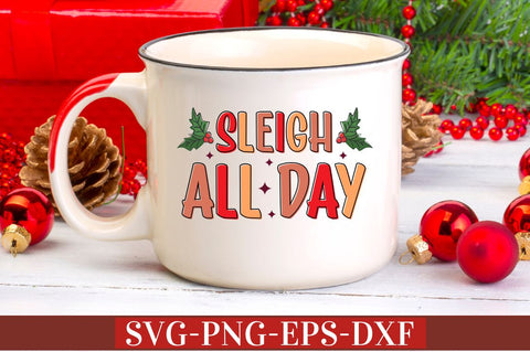 Sleigh all day SVG SVG DESIGNISTIC 
