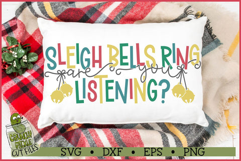 Sleigh Bells Ring Christmas SVG File SVG Crunchy Pickle 