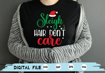 Sleigh Hair Don’t Care SVG md faruk hossain 
