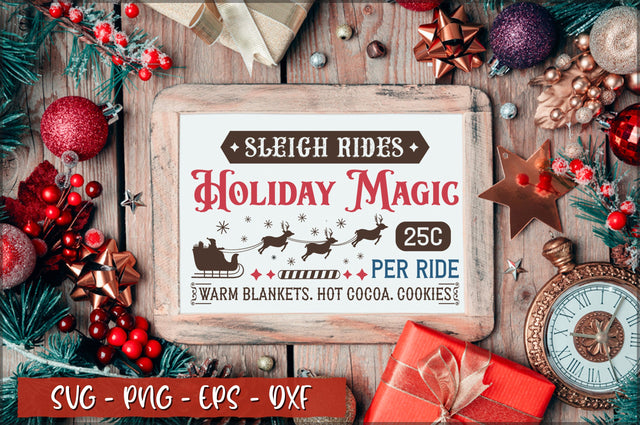 Sleigh rides holiday magic 25c per ride warm blankets hot cocoa cookies Sign SVG SVG Shetara Begum 