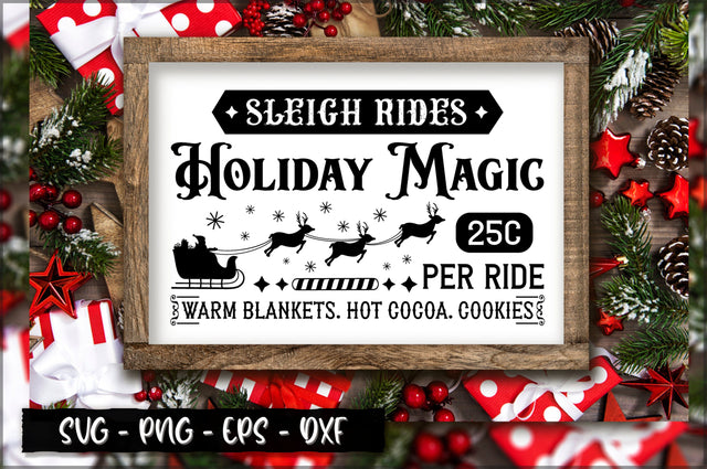 Sleigh rides holiday magic 25c per ride warm blankets hot cocoa cookies Sign SVG SVG Shetara Begum 