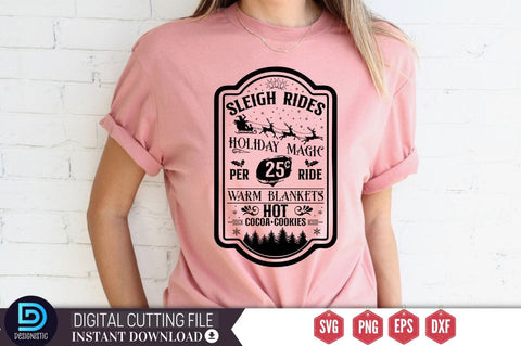 Sleigh rides holiday magic 25c per ride warm blankets hot cocoa cookies SVG SVG DESIGNISTIC 