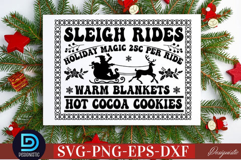 Sleigh rides holiday magic 25c per ride warm blankets hot cocoa cookies SVG SVG DESIGNISTIC 