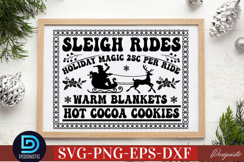 Sleigh rides holiday magic 25c per ride warm blankets hot cocoa cookies SVG SVG DESIGNISTIC 