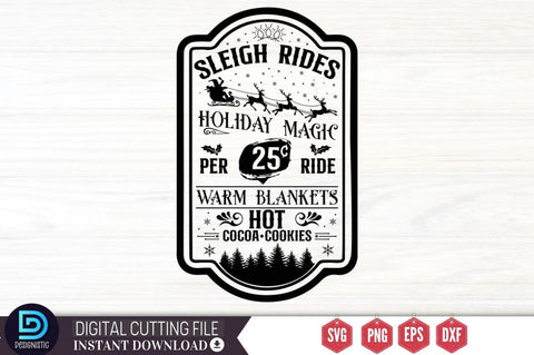 Sleigh rides holiday magic 25c per ride warm blankets hot cocoa cookies SVG SVG DESIGNISTIC 