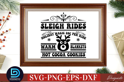 Sleigh rides holiday magic 25c per ride warm blankets hot cocoa cookies SVG SVG DESIGNISTIC 