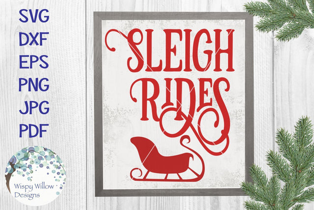 Sleigh Rides Sign SVG SVG Wispy Willow Designs 