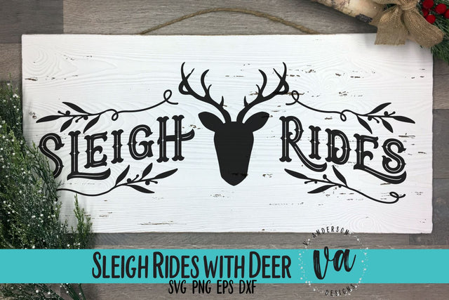 Sleigh Rides with Deer Head SVG SVG V. Anderson Designs 
