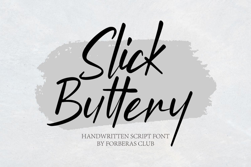 Slick Buttery Font Forberas 