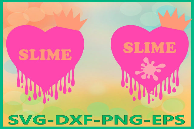 Slime Queen Svg, Slime Heart SVG AlexSVGStudio 