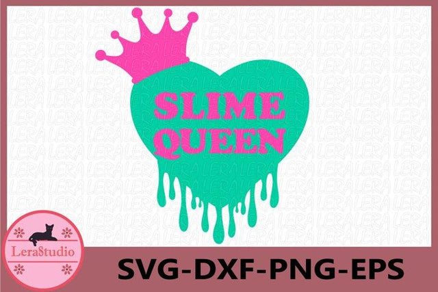 Slime queen svg SVG Lerastudio 