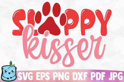 Sloppy Kisser SVG MintyMarshmallows 