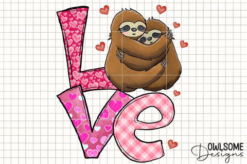 Sloth Love Valentine PNG Sublimation Sublimation Owlsome.Designs 