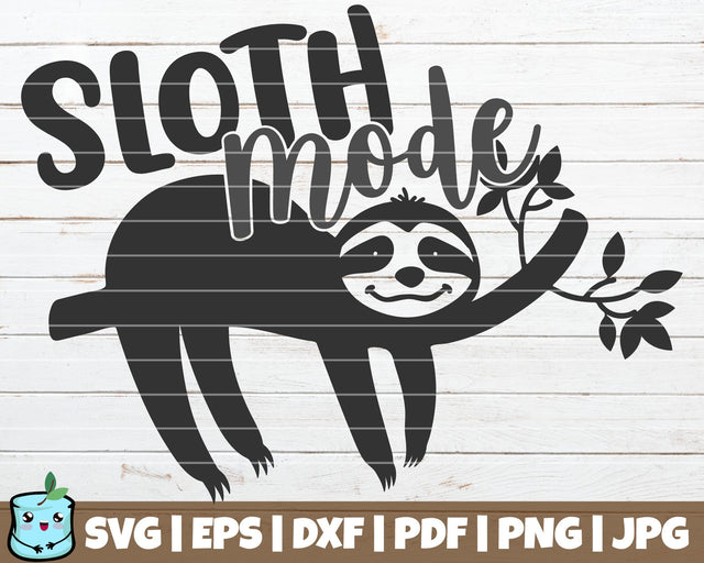 Sloth Mode SVG MintyMarshmallows 