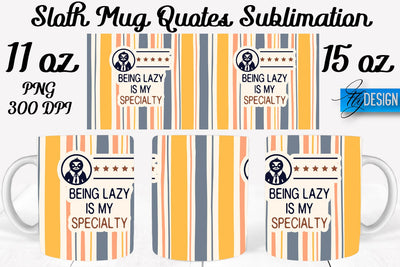 Sloth Mug PNG Sublimation | Coffee 11 Oz | 15 Oz Mug Sublimation Sublimation Fly Design 