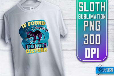 Sloth Quotes Sublimation | PNG Design | Lazy Design Sublimation Fly Design 