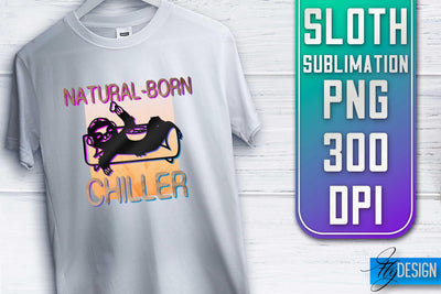 Sloth Quotes Sublimation | PNG Design | Lazy Design Sublimation Fly Design 