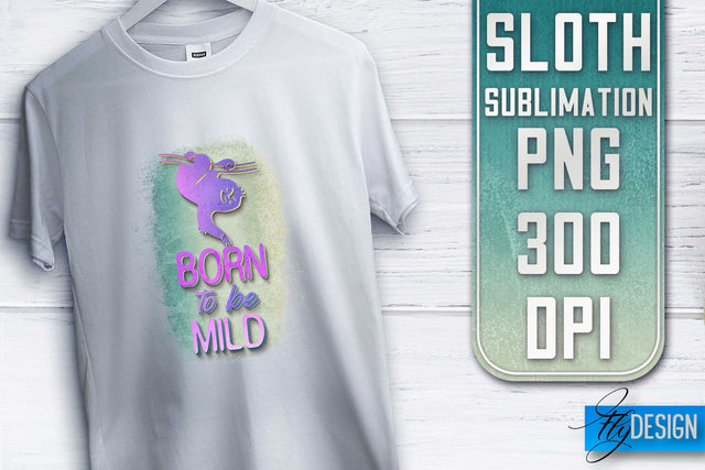 Sloth Quotes Sublimation | PNG Design | Lazy Design Sublimation Fly Design 