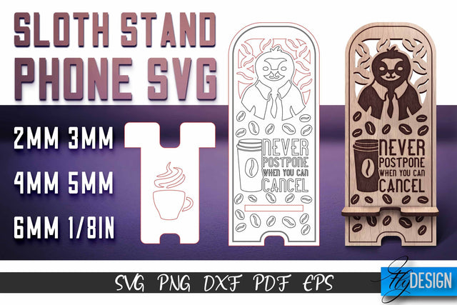 Sloth Stand Phone SVG | SVG Design SVG Fly Design 