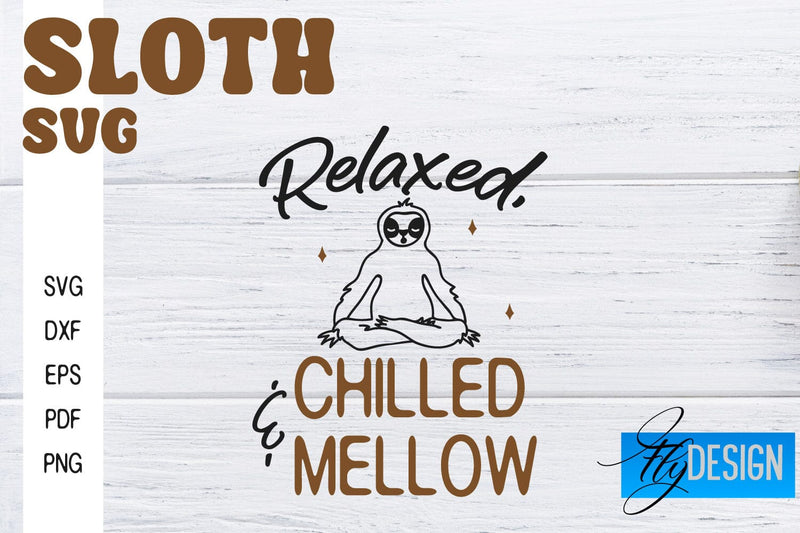 Sloth SVG | Funny Quotes SVG SVG Fly Design 