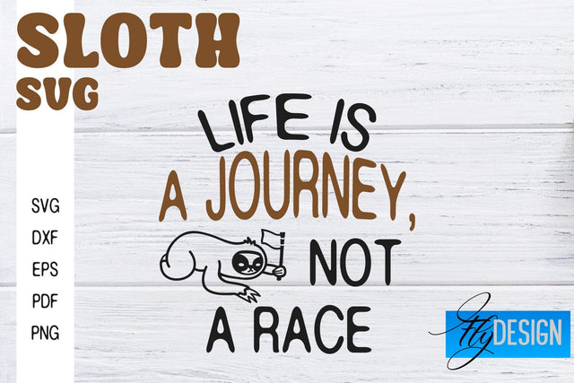 Sloth SVG | Funny Quotes SVG SVG Fly Design 